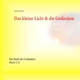 Cover von Das kleine Licht & die Gedanken