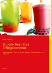 Cover von Bubble Tea - Das Erfolgskonzept