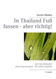 Cover von In Thailand Fuß fassen - aber richtig!