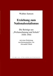 Cover von Erziehung zum Nationalsozialismus