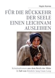 Cover von Für die Rückkehr der Seele einen Leichnam ausleihen
