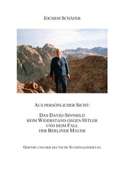 Cover von Aus persönlicher Sicht: Das David-Sinnbild beim Widerstand gegen Hitler und beim Fall der Berliner Mauer