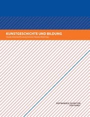 Cover von Kunstgeschichte und Bildung