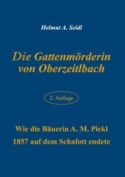 Cover von Die Gattenmörderin von Oberzeitlbach