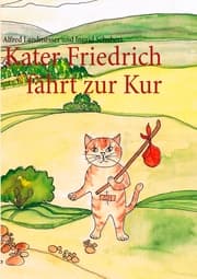 Cover von Kater Friedrich fährt zur Kur