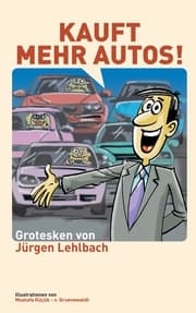 Cover von Kauft mehr Autos!