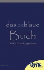 Cover von das schlaue, blaue Buch der Kinder- und Jugendarbeit