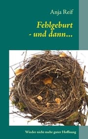 Cover von Fehlgeburt - und dann...