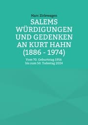 Cover von Salems Würdigungen und Gedenken an Kurt Hahn (1886 - 1974)