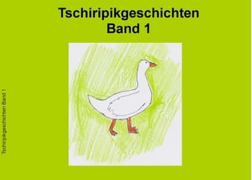 Cover von Tschiripikgeschichten 1