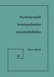 Cover von Psychodynamik Homöopathischer Arzneimittelbilder