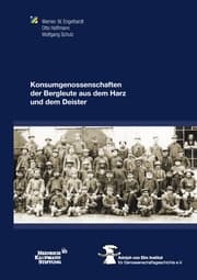 Cover von Konsumgenossenschaften der Bergleute aus dem Harz und dem Deister