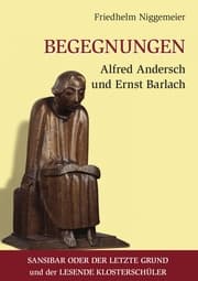 Cover von Begegnungen Alfred Andersch und Ernst Barlach