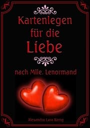Cover von Kartenlegen für die Liebe nach Mlle. Lenormand