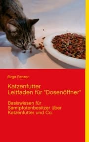 Cover von Katzenfutter Leitfaden für 'Dosenöffner'