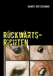 Cover von Rückwärtsrichten