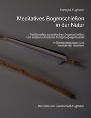 Cover von Meditatives Bogenschießen in der Natur