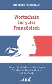 Cover von Wortschatz für gutes Französisch