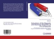 Cover von Calculation of the Magnetic and Electronic Properties of YFe Compounds