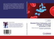 Cover von Platelet Flow Cytometry and markers of immune activation in HIV