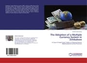 Cover von The Adoption of a Multiple Currency System in Zimbabwe