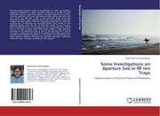 Cover von Some Investigations on Aperture Size in RF Ion Traps