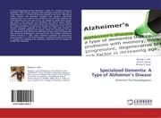 Cover von Specialized Dementia: A Type of Alzheimers Disease
