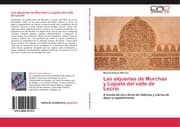 Cover von Las alquerías de Murchas y Lojuela del valle de Lecrín