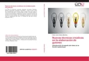 Cover von Nuevas técnicas creativas en la elaboración de guiones