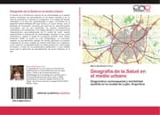 Cover von Geografía de la Salud en el medio urbano