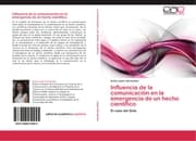 Cover von Influencia de la comunicación en la emergencia de un hecho científico