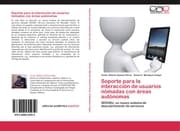 Cover von Soporte para la interacción de usuarios nómadas con áreas autónomas