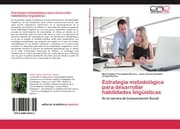 Cover von Estrategia metodológica para desarrollar habilidades lingüísticas