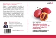 Cover von Caracterización de recursos genéticos de tomate de árbol (S.betaceum)