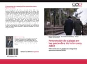 Cover von Prevención de caídas en los pacientes de la tercera edad
