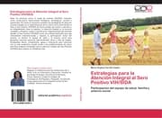 Cover von Estrategias para la Atención Integral al Sero Positivo VIH/SIDA