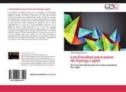 Cover von Los Estudios para piano de György Ligeti