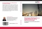 Cover von Estrategias Multiagente en el Modelamiento de la Oferta de Energía