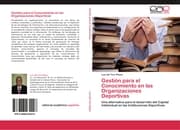 Cover von Gestión para el Conocimiento en las Organizaciones Deportivas