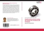 Cover von Implicación de las ondas de modo de un banco de ensayos