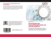 Cover von Investigación transdisciplinaria en salud pública