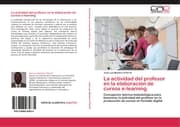 Cover von La actividad del profesor en la elaboración de cursos e-learning