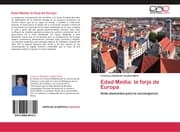 Cover von Edad Media: la forja de Europa