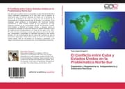 Cover von El Conflicto entre Cuba y Estados Unidos en la Problemática Norte-Sur