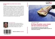 Cover von El Plan Puebla: una visión de los actores locales