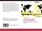 Cover von Historia de ILIÓN, la novela-videojuego