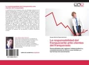 Cover von La responsabilidad del franquiciante ante clientes del franquiciado