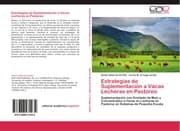 Cover von Estrategias de Suplementación a Vacas Lecheras en Pastoreo