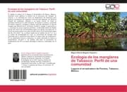 Cover von Ecología de los manglares de Tabasco: Perfil de una comunidad
