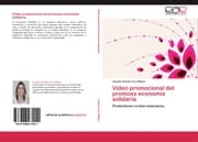 Cover von Vídeo promocional del promoss economía solidaria